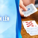 Bài Tiến Lên - Trò Chơi Quen Thuộc Nhưng Siêu Cuốn Hút